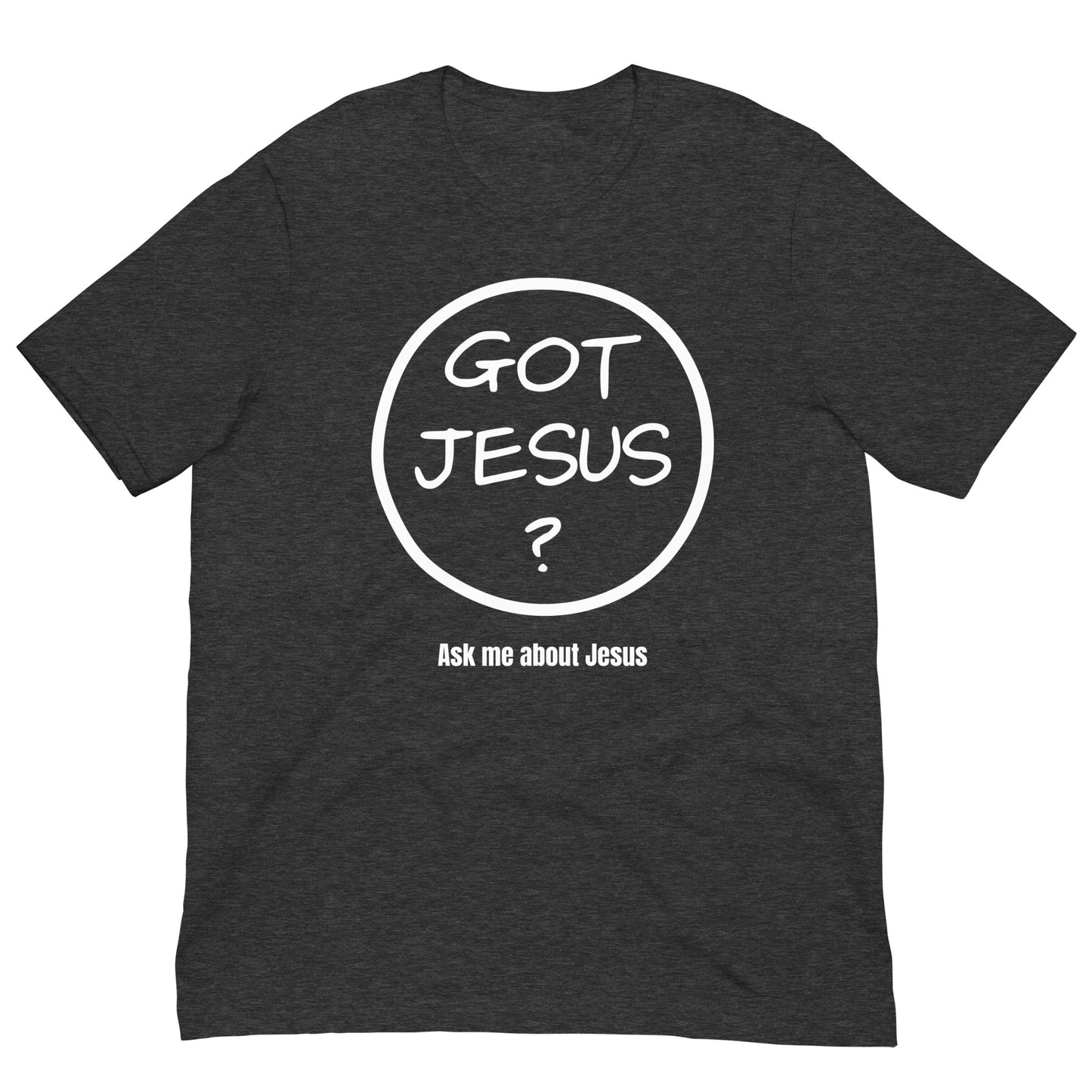 Christian Unisex T-shirt Gift with Slogan 'Got Jesus?'